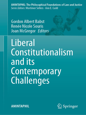 cover image of Liberal Constitutionalism and Its Contemporary Challenges